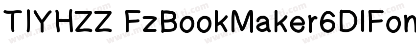 TIYHZZ FzBookMaker6DlFon XFPLU字体转换